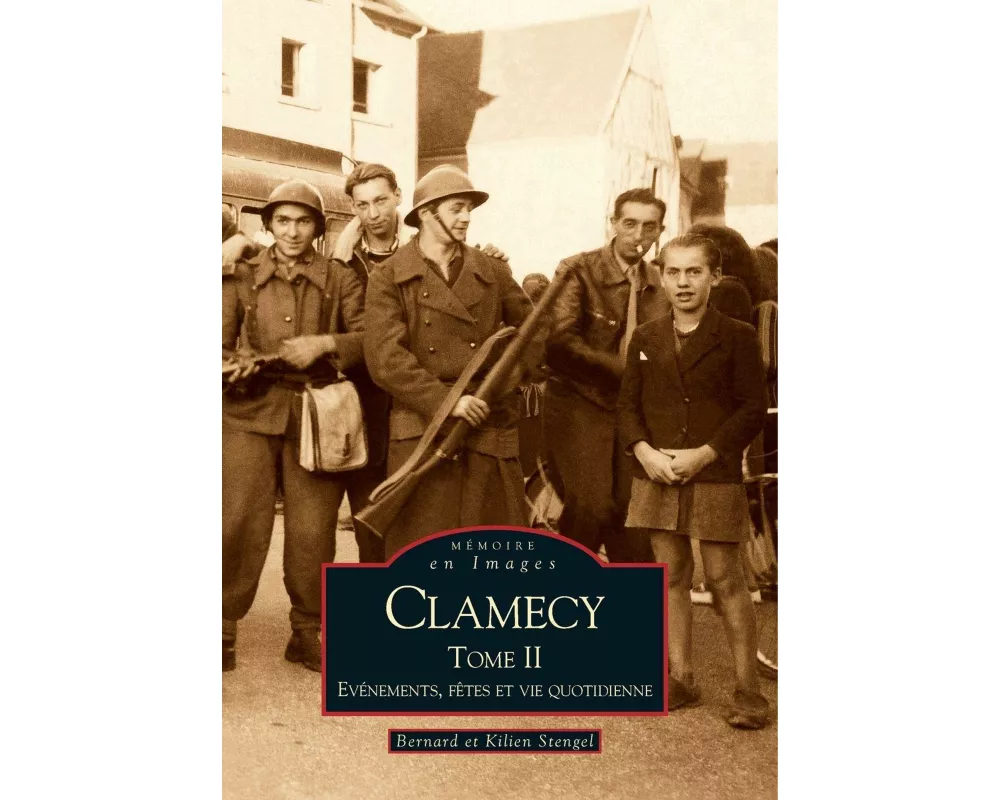 Clamecy - Tome II