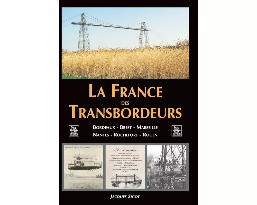 France des Transbordeurs (La)