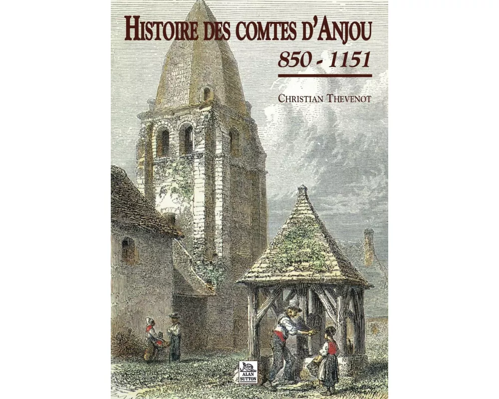 Histoire des comtes d'Anjou