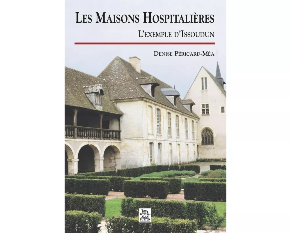 Maisons Hospitalières (Les)