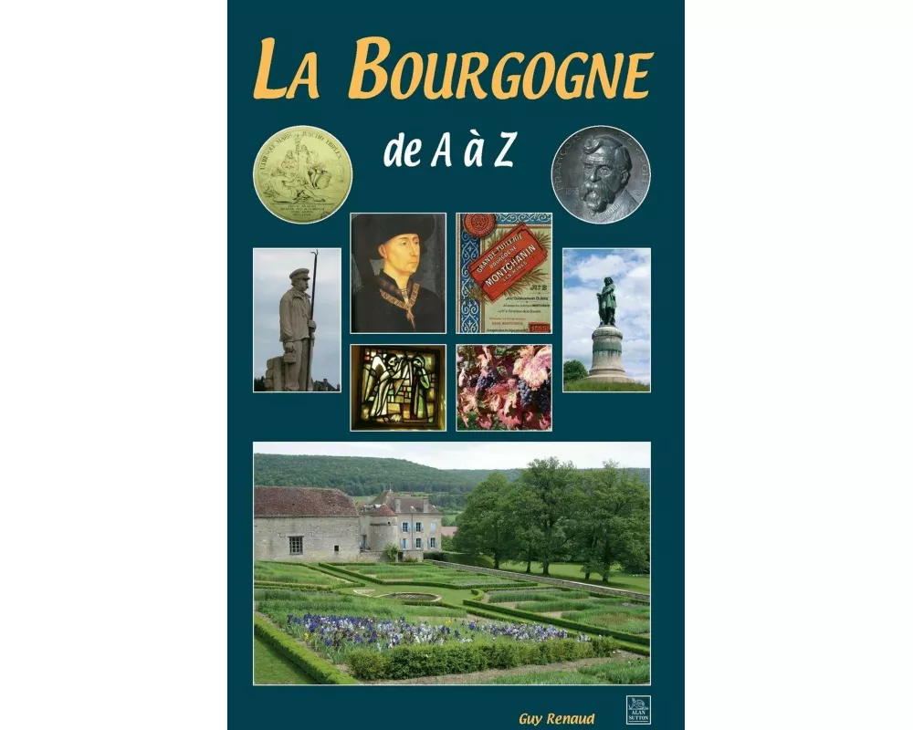 Bourgogne de A à Z (La)