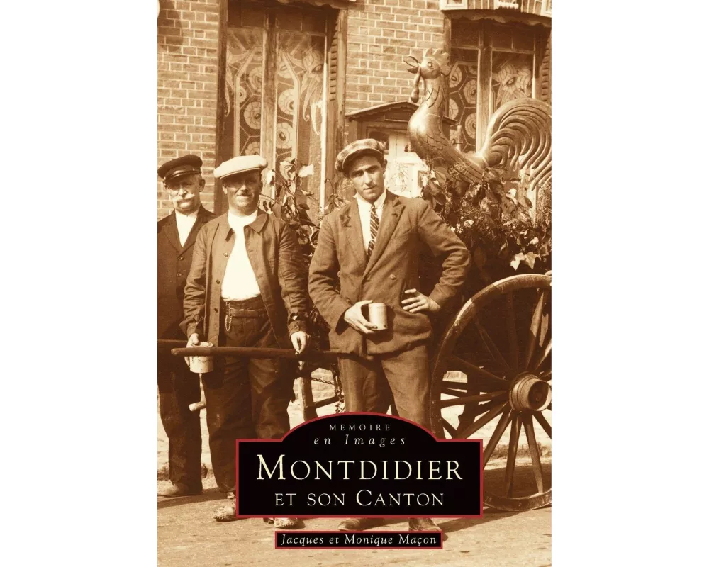 Montdidier et son canton