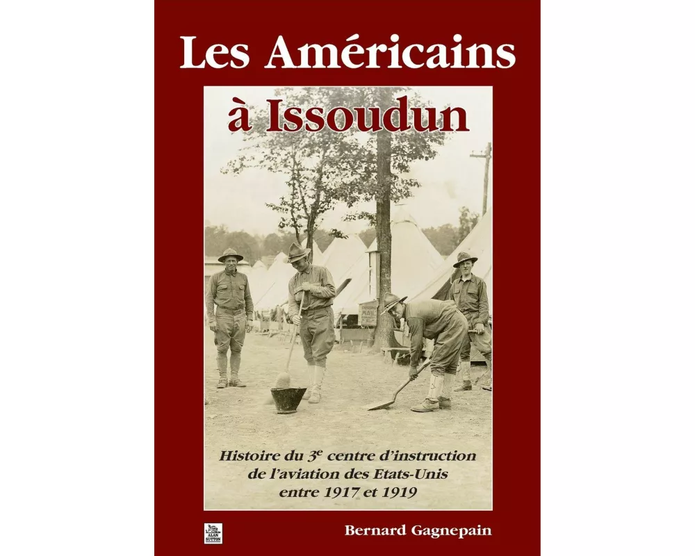 Américains à Issoudun (Les)
