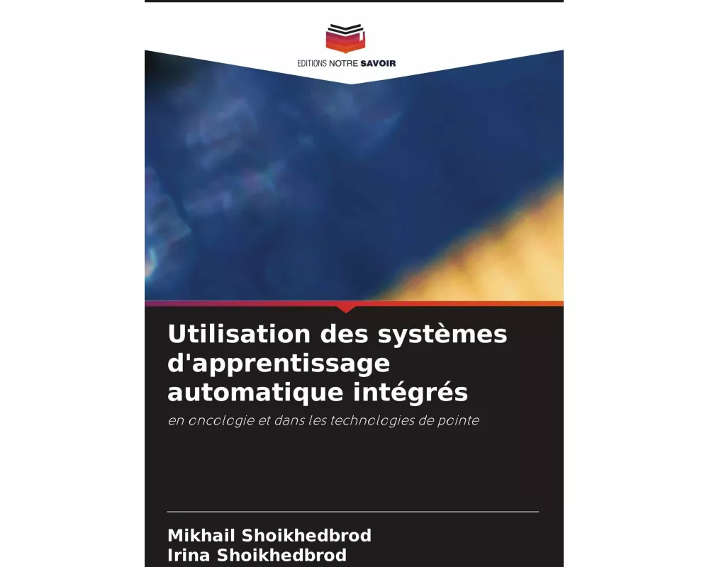 Utilisation des systèmes d'apprentissage automatique intégrés