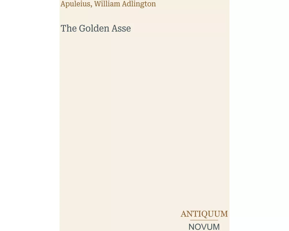The Golden Asse
