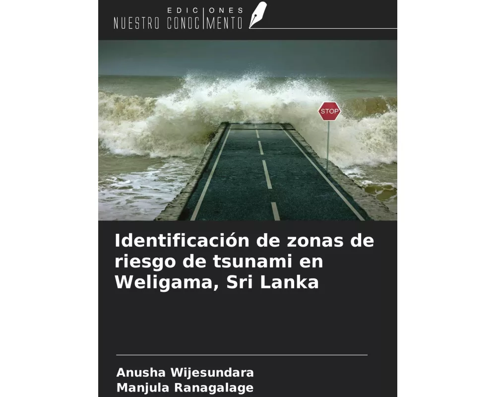 Identificación de zonas de riesgo de tsunami en Weligama, Sri Lanka