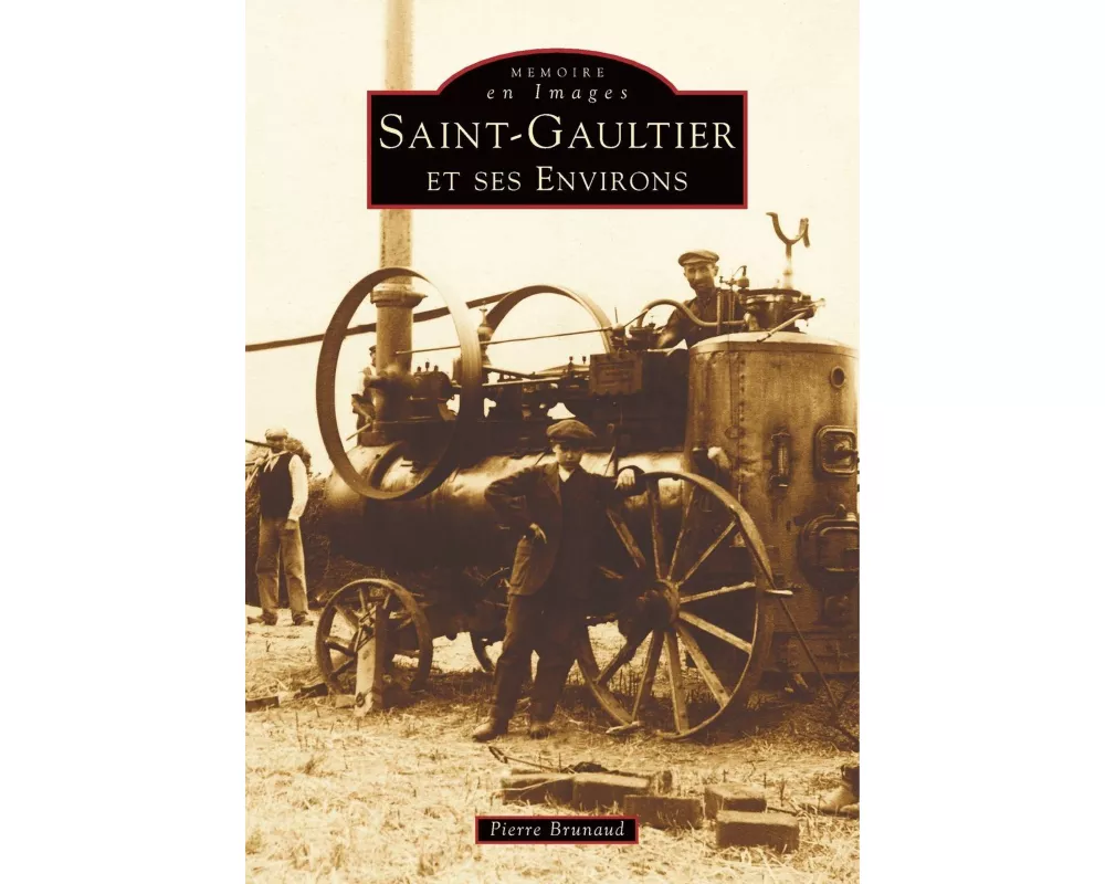 Saint-Gaultier et ses environs