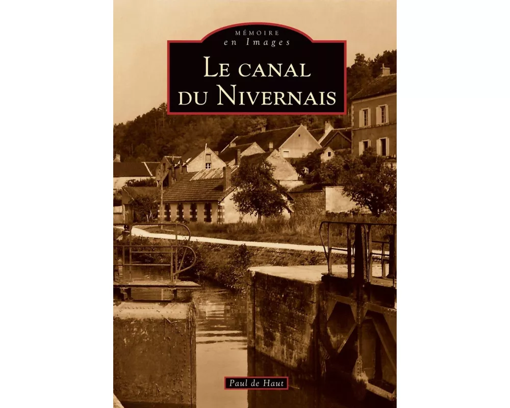 Canal du Nivernais (Le)