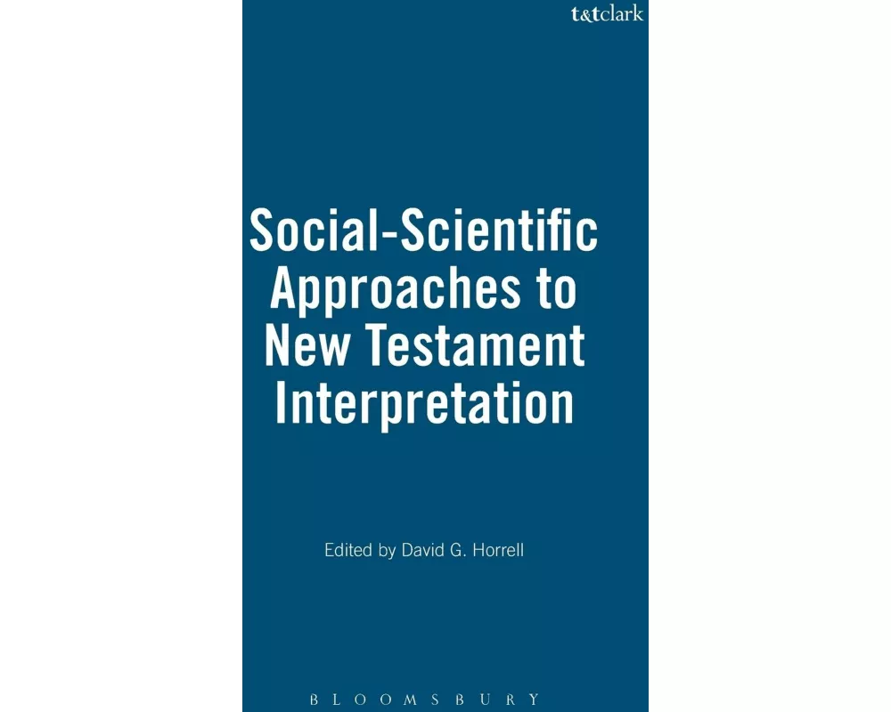 Social-Scientific Approaches to New Testament Interpretation