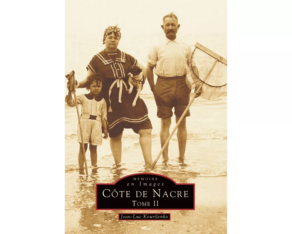 Côte de Nacre - Tome II