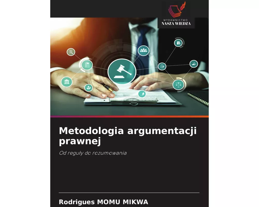 Metodologia argumentacji prawnej