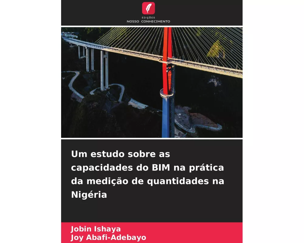 Um estudo sobre as capacidades do BIM na prática da medição de quantidades na Nigéria