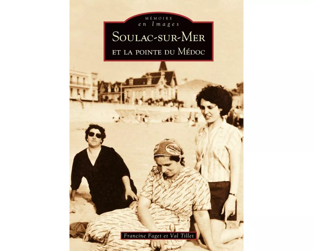 Soulac-sur-Mer et la pointe du Médoc