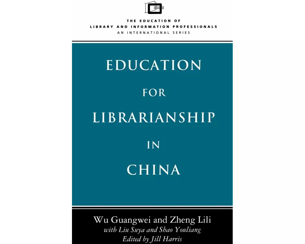Education for Librarianship in China