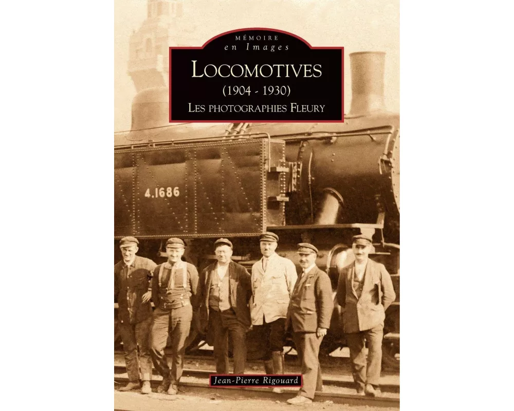 Locomotives (1904-1930) - Tome I