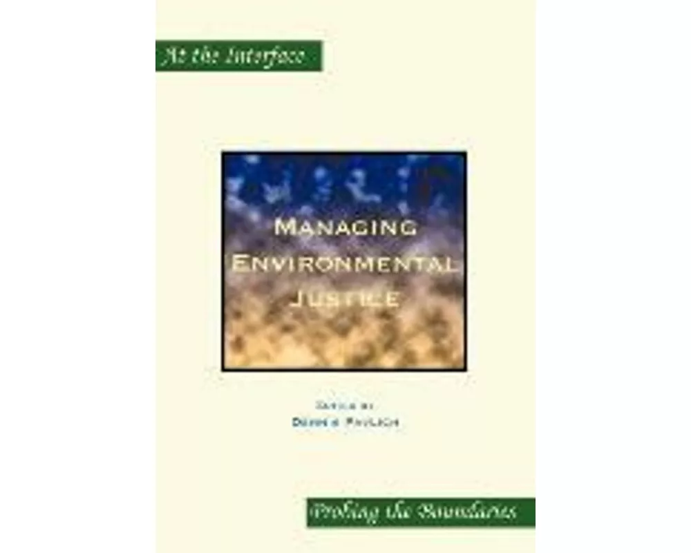 Managing Environmental Justice