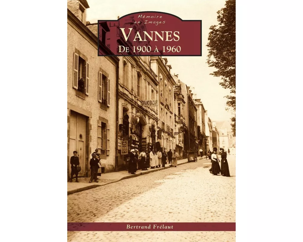 Vannes de 1900 à 1960