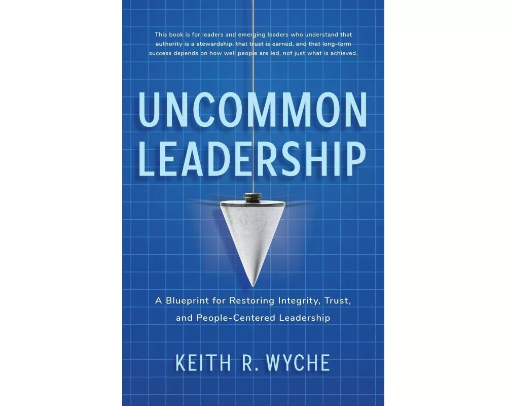 Uncommon Leadership