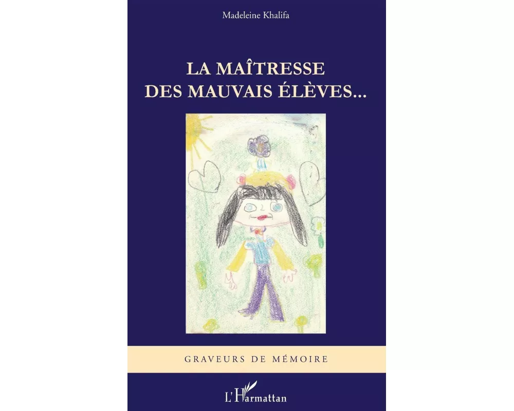 La maîtresse des mauvais élèves