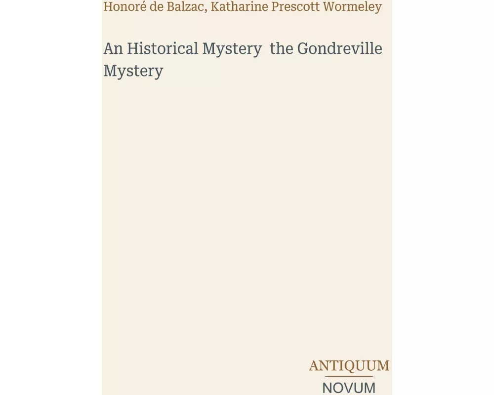 An Historical Mystery the Gondreville Mystery