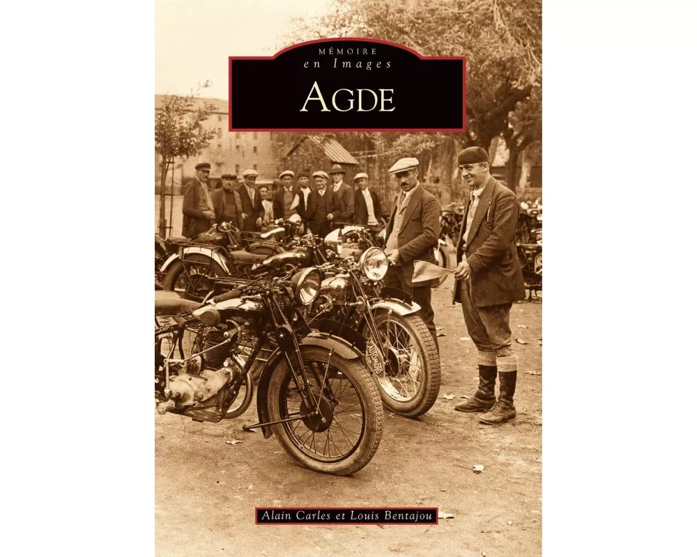 Agde - Tome I