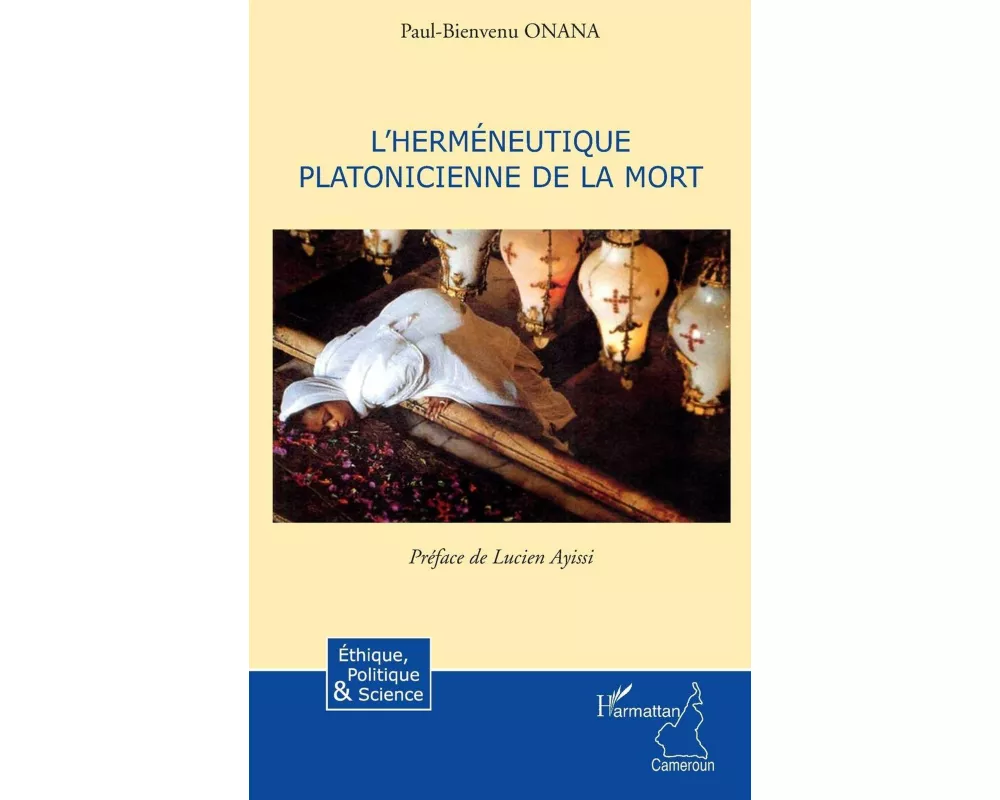 L'herméneutique platonicienne de la mort