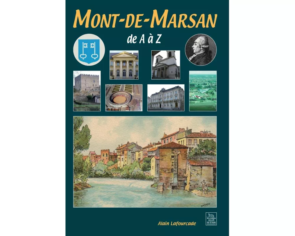 Mont-de-Marsan de A à Z