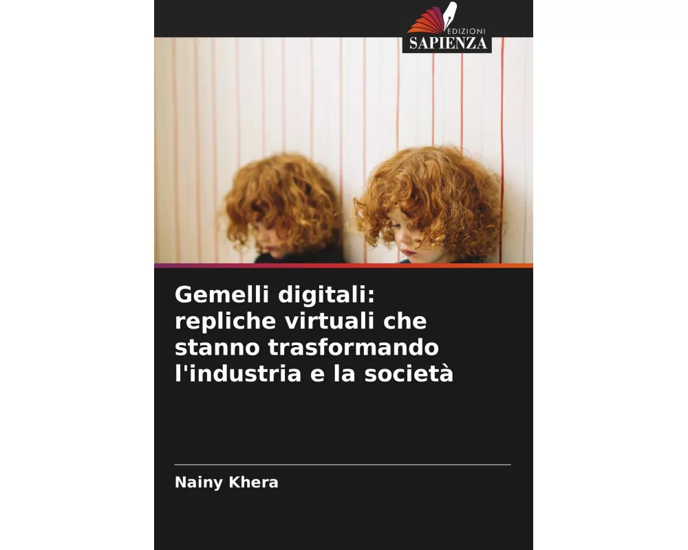 Gemelli digitali: repliche virtuali che stanno trasformando l'industria e la società
