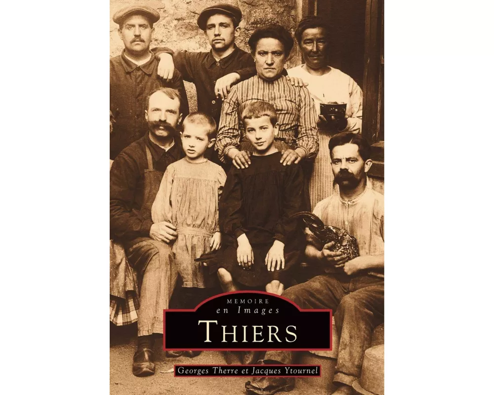 Thiers - Tome I