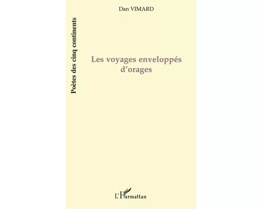 Les voyages enveloppés d'orages