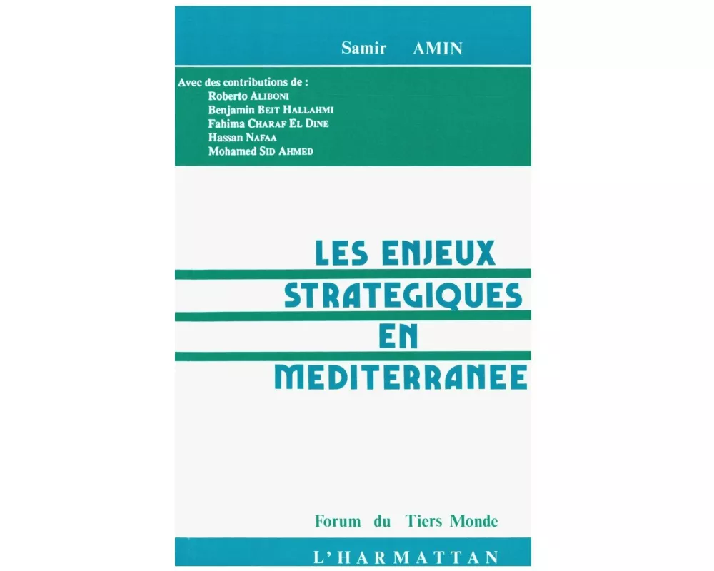 Les enjeux stratégiques en méditerranée