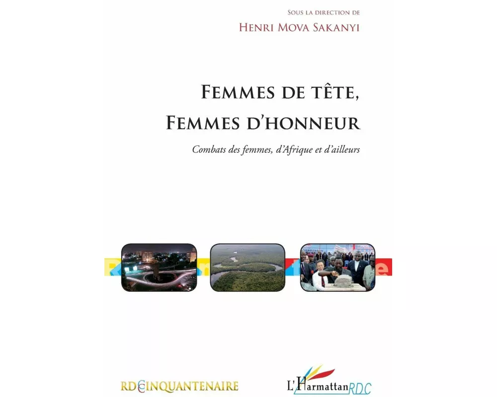 Femmes de tête, femmes d'honneur