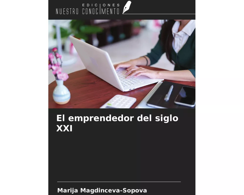 El emprendedor del siglo XXI