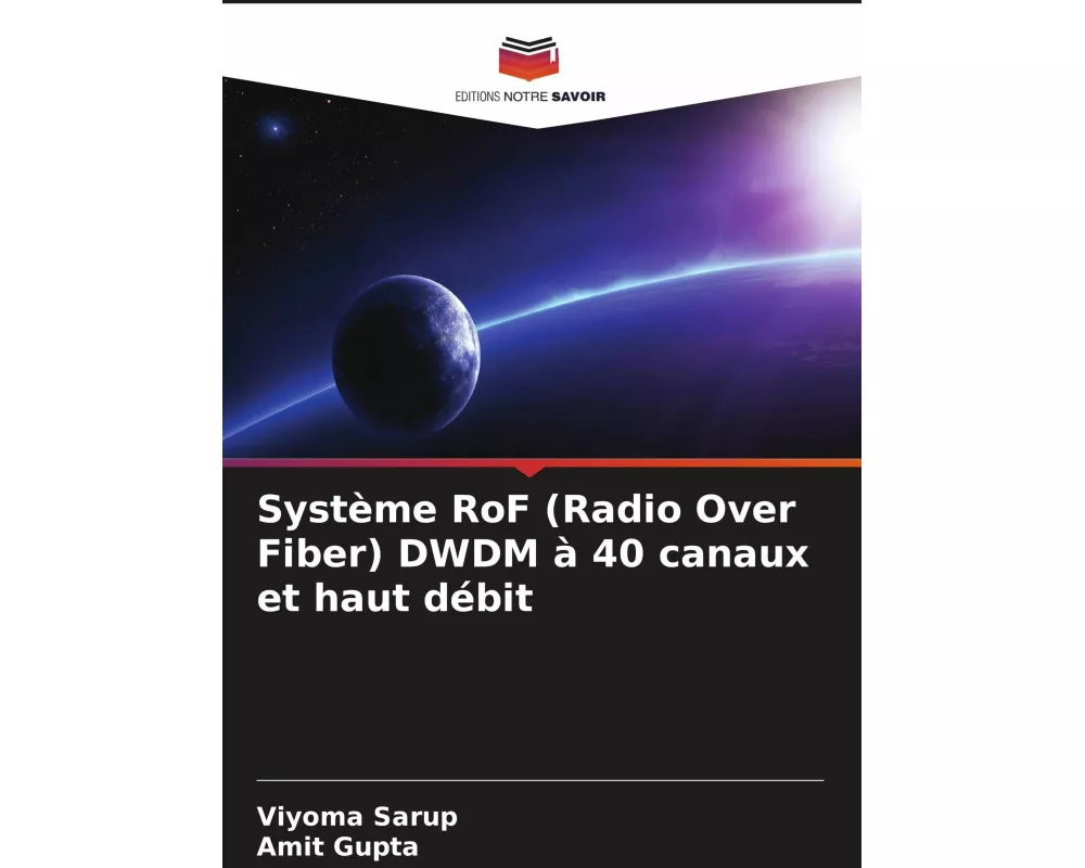 Système RoF (Radio Over Fiber) DWDM à 40 canaux et haut débit