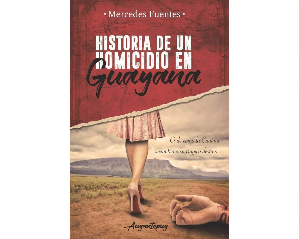 Historia de un homicidio en Guayana