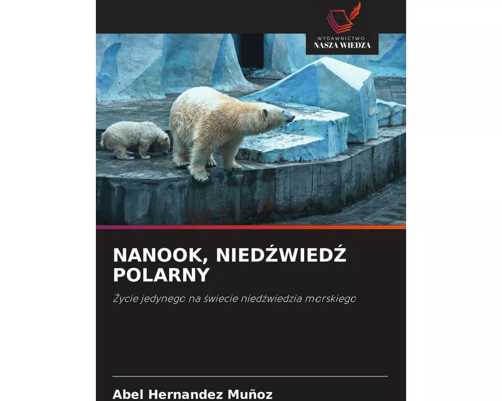 Nanook, Nied¿wied¿ Polarny