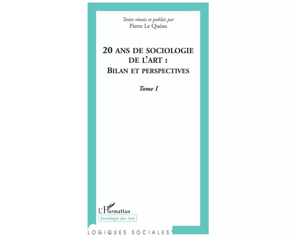 20 ans de sociologie de l'art