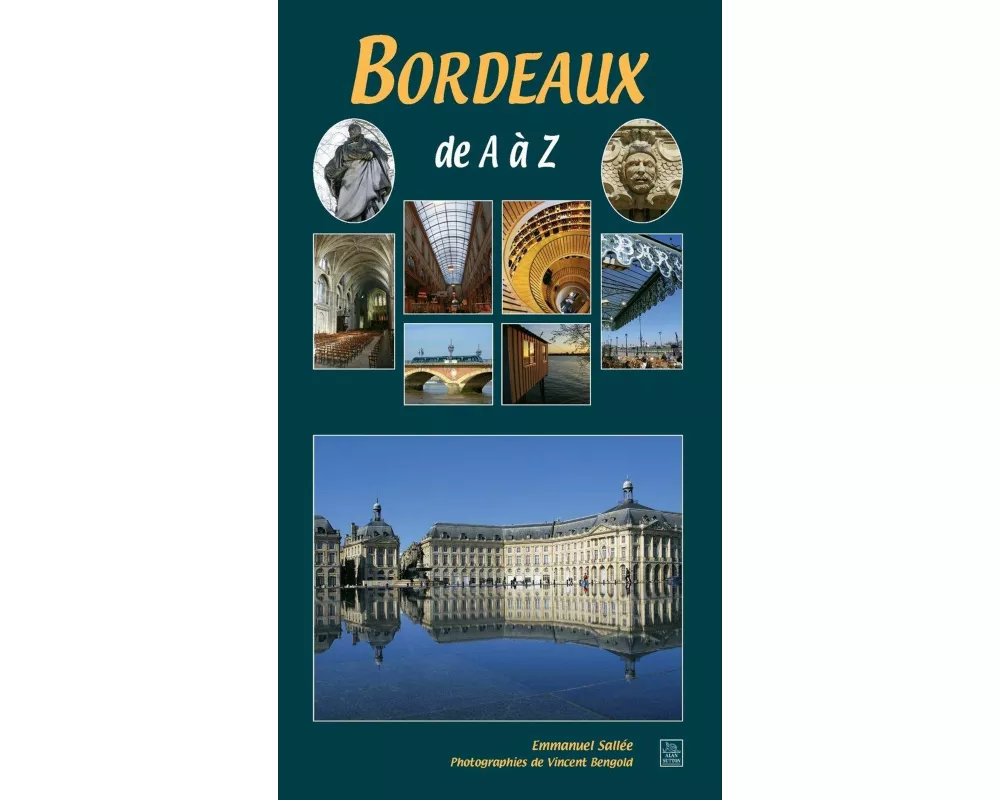 Bordeaux de A à Z