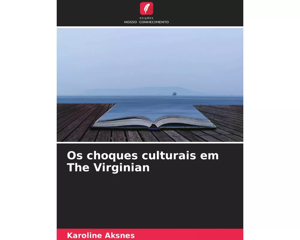 Os choques culturais em The Virginian