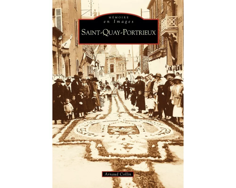 Saint-Quay-Portrieux - Tome I
