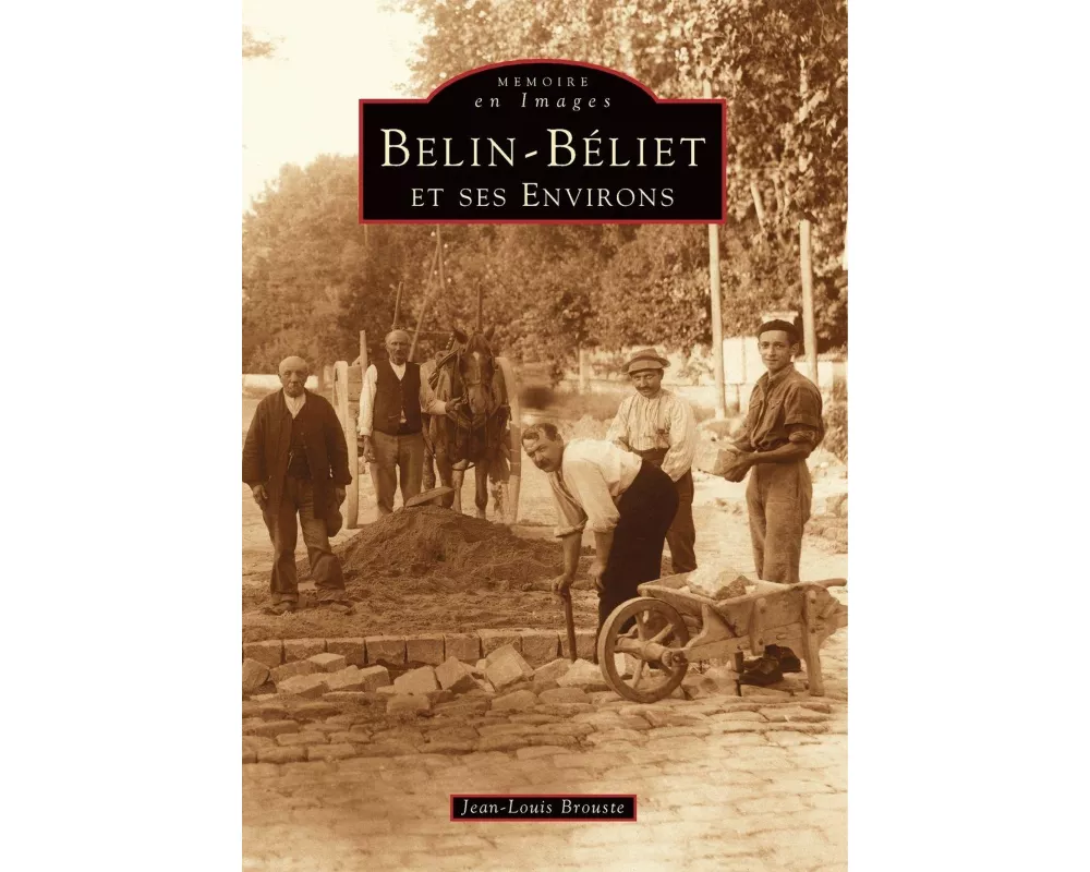Belin-Béliet et ses environs