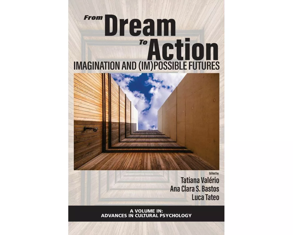 From Dream to Action