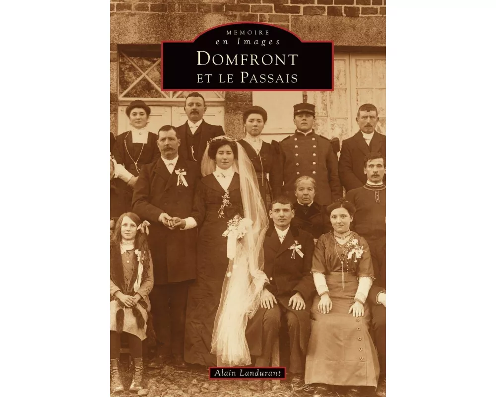 Domfront et Le Passais