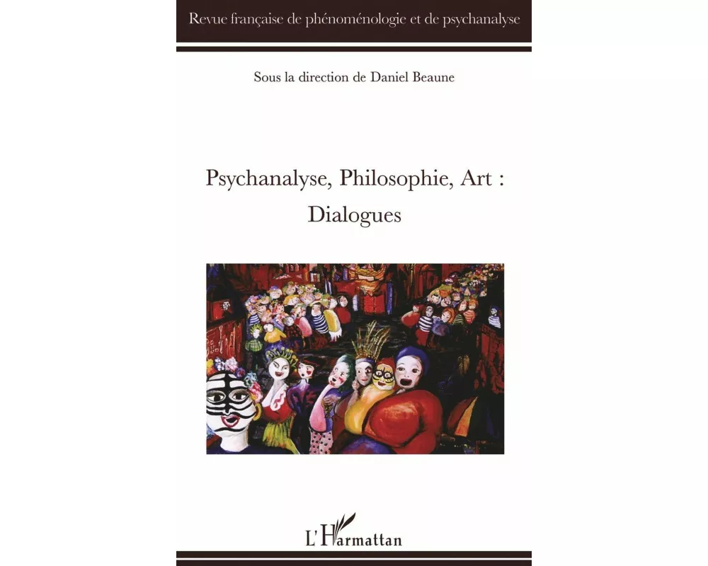 Psychanalyse, philosophie, art, dialogues
