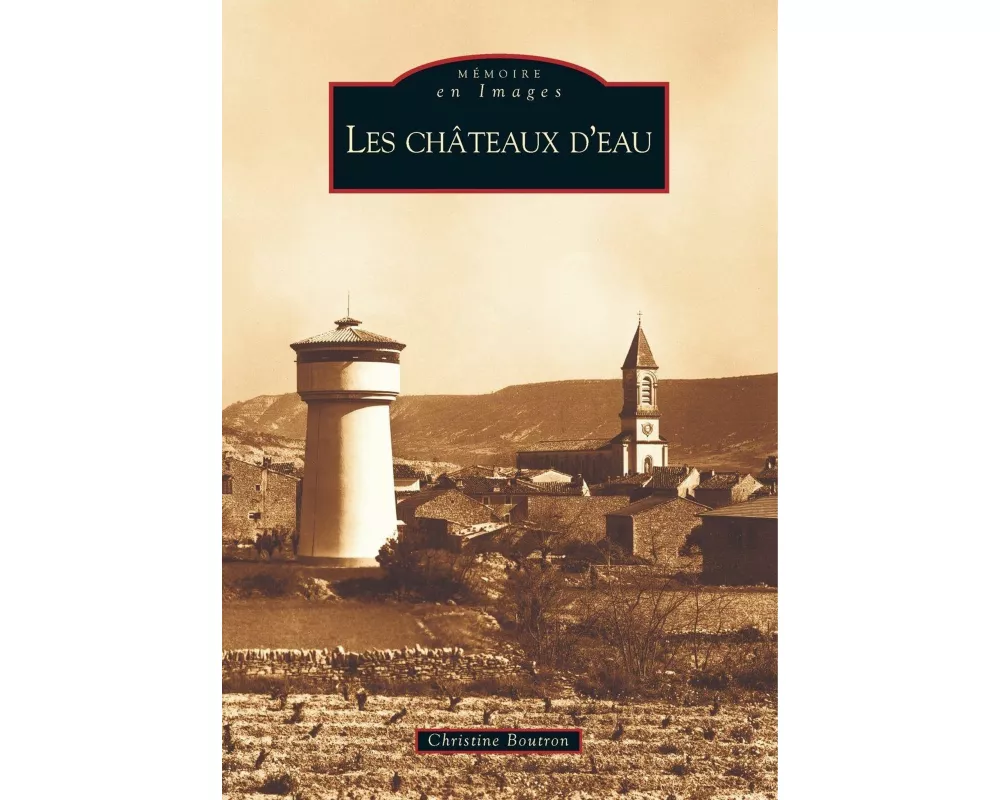 Châteaux d'eau (Les)
