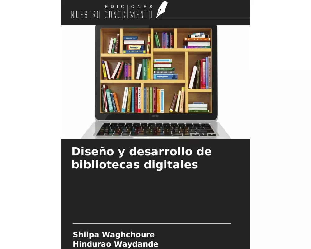 Diseño y desarrollo de bibliotecas digitales