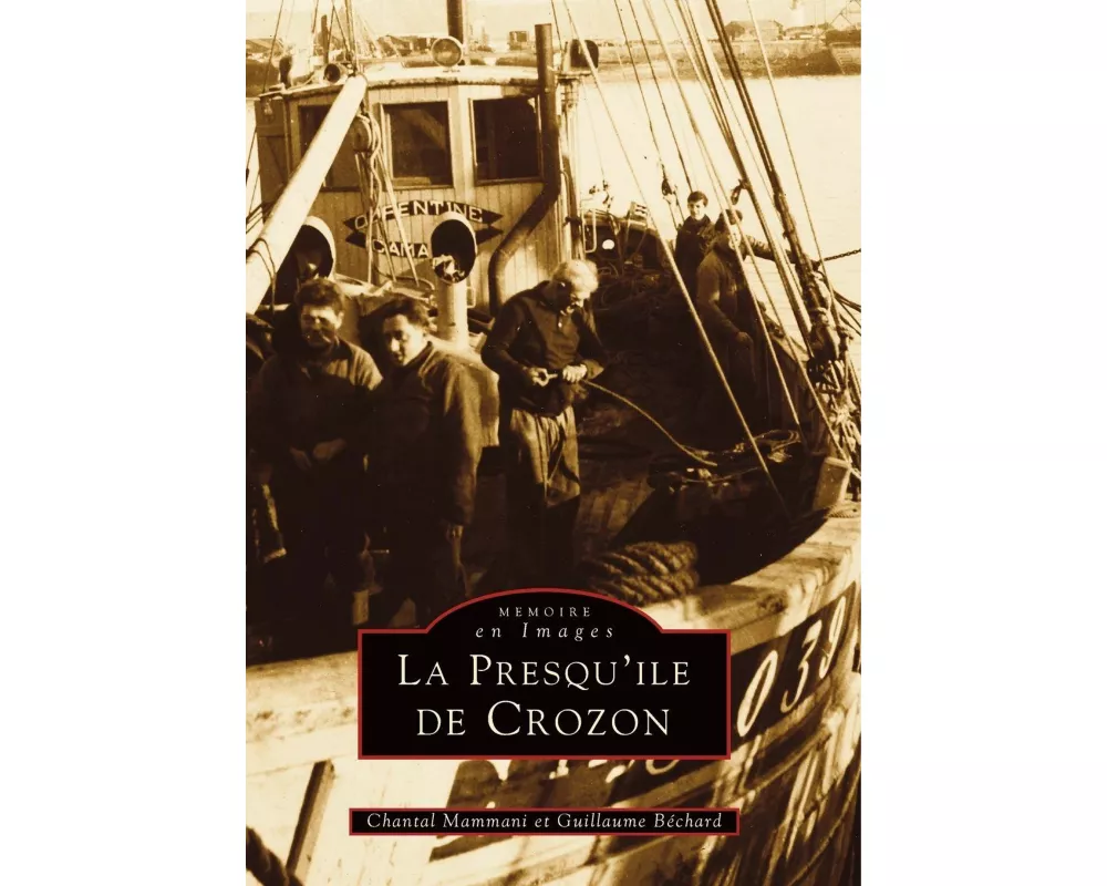 Crozon (Presqu'île de) - Tome I
