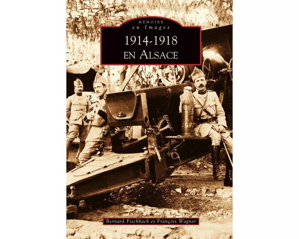 1914-1918 en Alsace