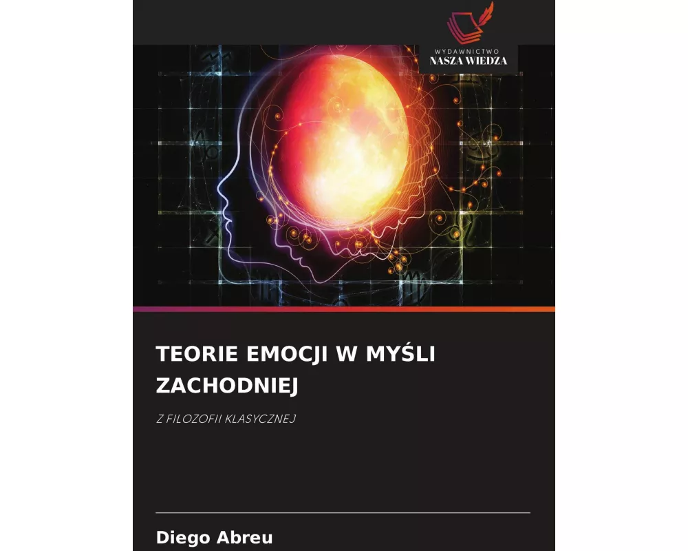 Teorie Emocji W My¿li Zachodniej