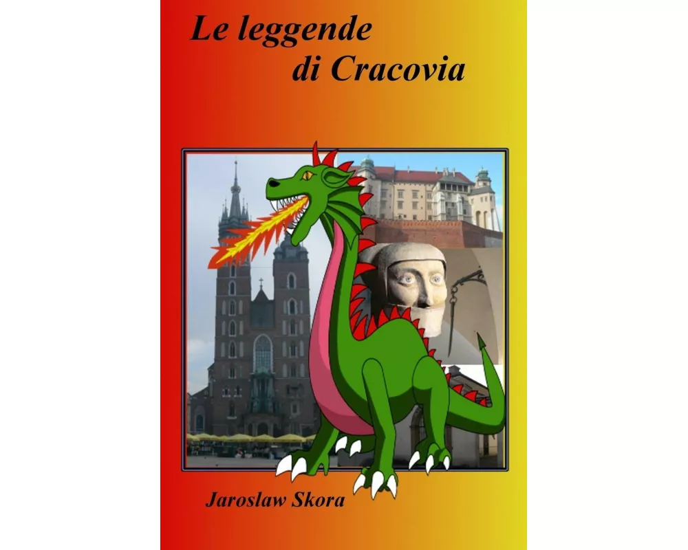 Le leggende di Cracovia
